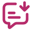 A chat bubble with an arrow inside it pointing down.