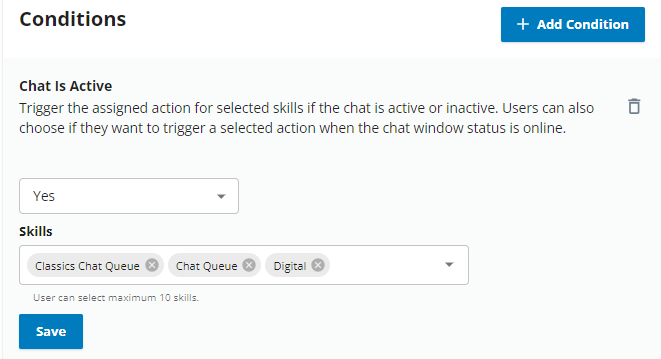 The page where you define the Chat Is Active condition for a chat engagement