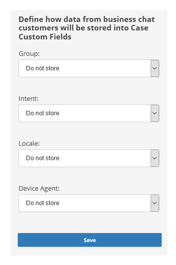 The Case Custom Fields page, where you can define how Digital First Omnichannel stores Group, Intent, Locale, and Device Agent details from Apple Business Chat customers.
