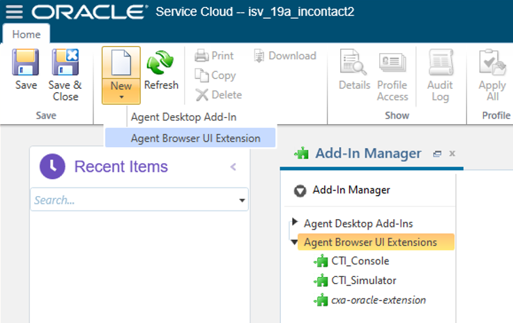 In Oracle B2C, the New button at the top has been clicked. A drop-down appears under it, and the cursor hovers over Agent Browser UI Extension.