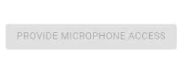 The button that says Provide Microphone Access appears in gray.